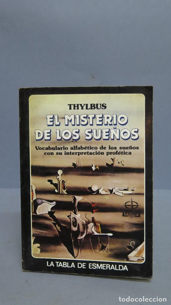 Libros de segunda mano: EL MISTERIO DE LOS SUE&Ntilde;OS. THYLBUS - Foto 1