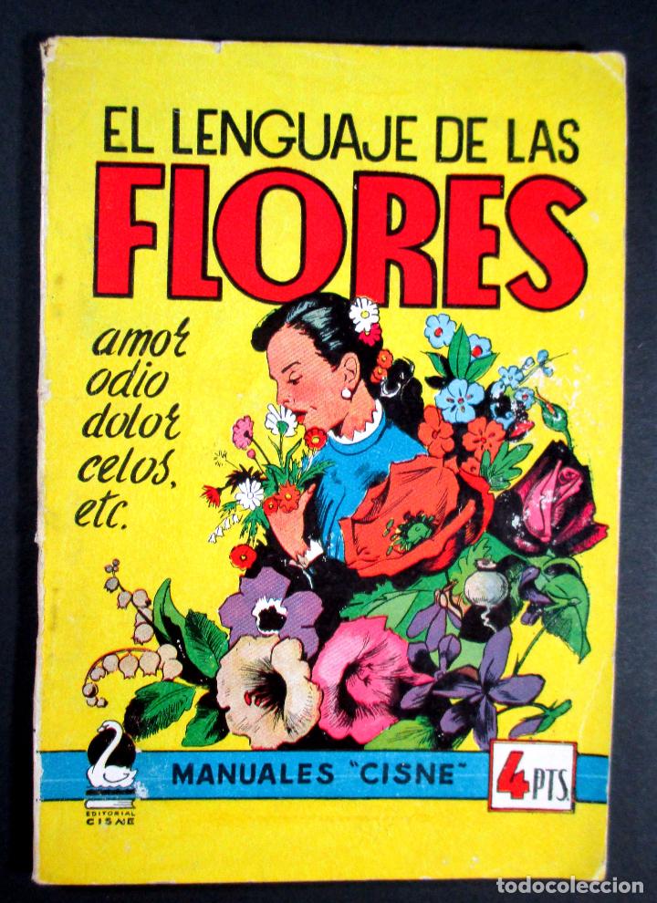 Libros de segunda mano: LIBRO , MANUALES CISNE 23 , EL LENGUAJE DE LAS FLORES - Foto 1