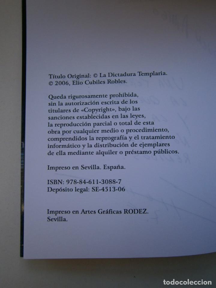 Libros de segunda mano: LA DICTADURA TEMPLARIA Elio Cubiles Robles Abecedario 2006 - Foto 10 - 64462067