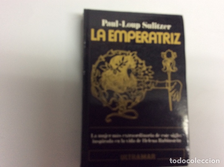 Libros de segunda mano: LA EMPERATRIZ / PAUL-LOUP SULITZER - Foto 1