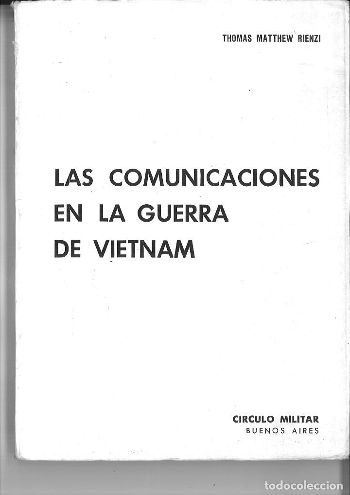 Libri di seconda mano: LAS COMUNICACIONES EN LA GUERRA DE VIETNAM. Thomas Matthew Rienzi