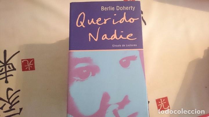 Libros de segunda mano: QUERIDO NADIE, BERLIE DOHERTY - Foto 1