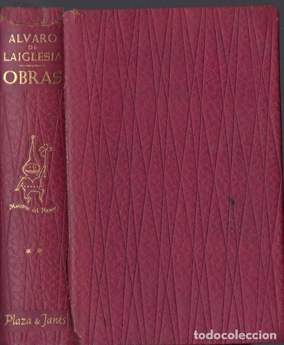 Libri di seconda mano: OBRAS DE &Aacute;LVARO DE LAIGLESIA TOMO II (PLAZAJAN&Eacute;S, 1962)