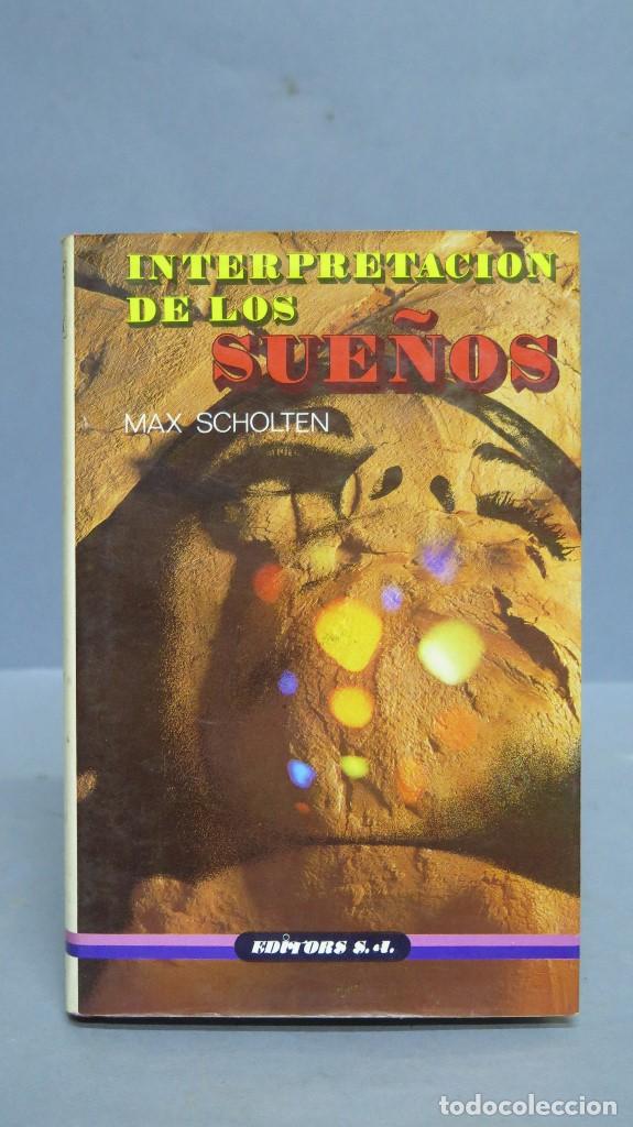 Libros de segunda mano: INTERPRETACION DE LOS SUE&Ntilde;OS. MAX SCHOLTEN - Foto 1