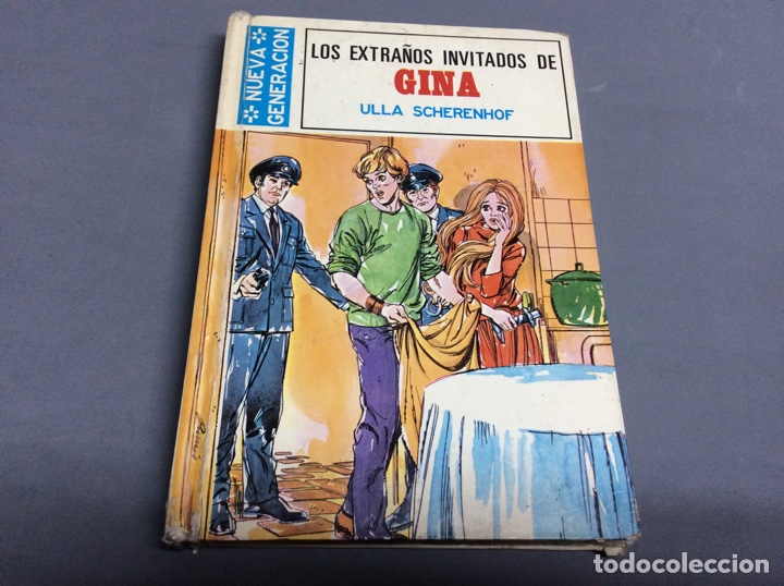 Libros de segunda mano: LOS EXTRA&Ntilde;OS INVITADOS DE GINA. / ULLA SCHERENHOF, -ED. TORAY - Foto 1
