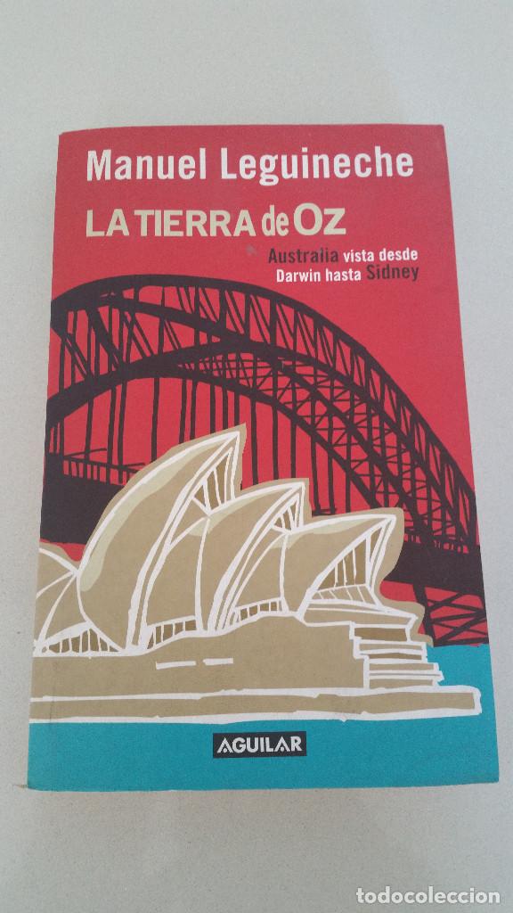 Libros de segunda mano: MANUEL LEGUINECHE LA TIERRA DE OZ AGUILAR - Foto 1