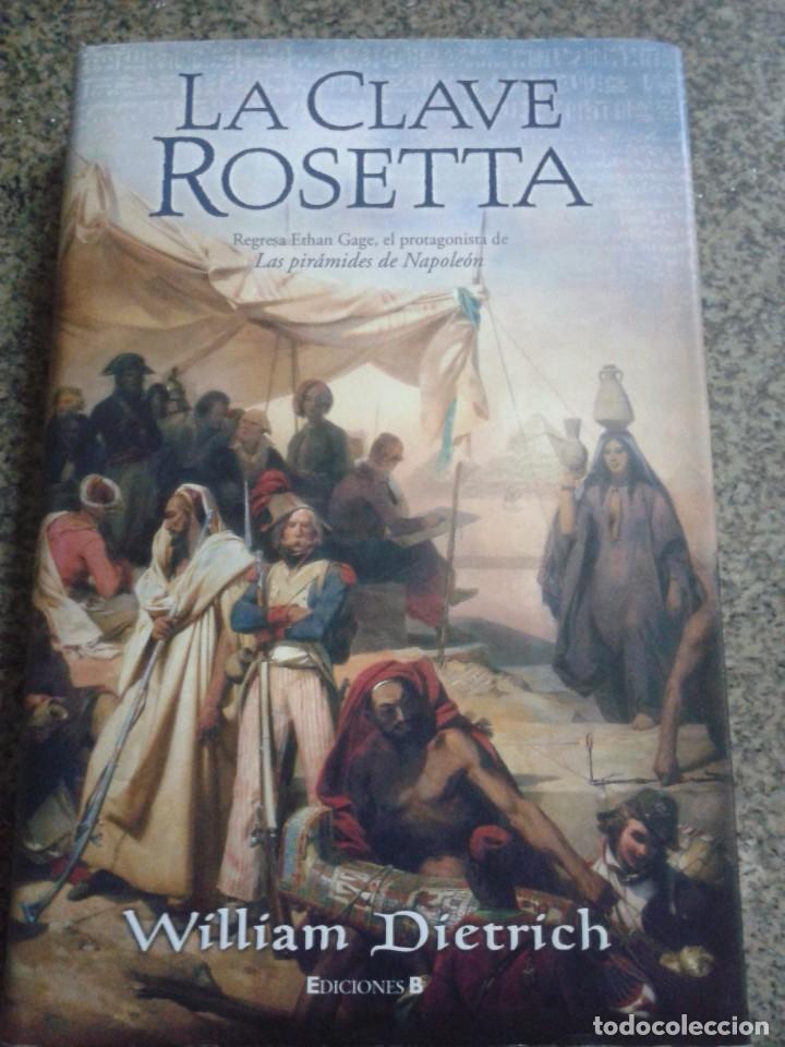 Libros de segunda mano: LA CLAVE ROSETTA -- WILLIAM DIETRICH --EDICIONES B - 2008 -- - Foto 1