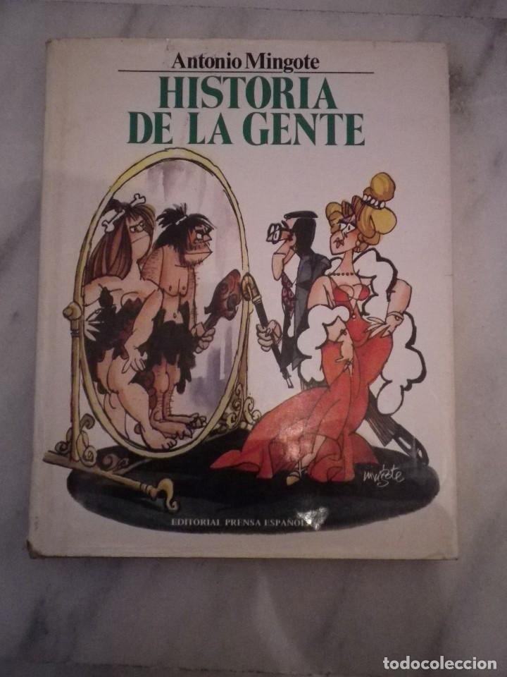 Libros de segunda mano: LIBRO HISTORIA DE LA GENTE  ANTONIO MINGOTE - Foto 1