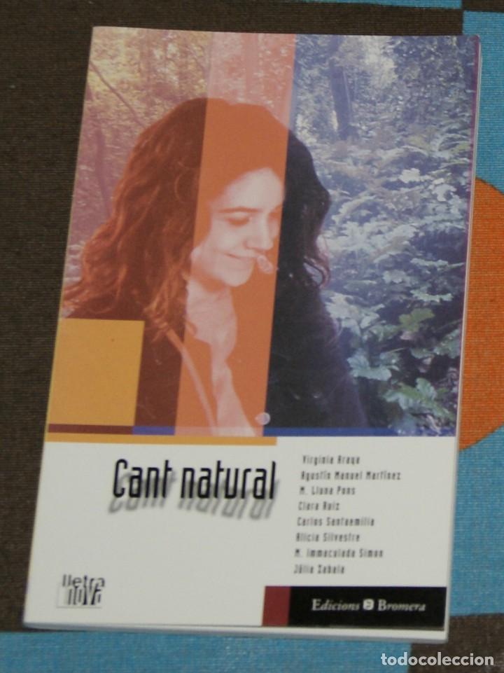 Libros de segunda mano: Cant natural (Lletra nova Bromera) - Foto 1