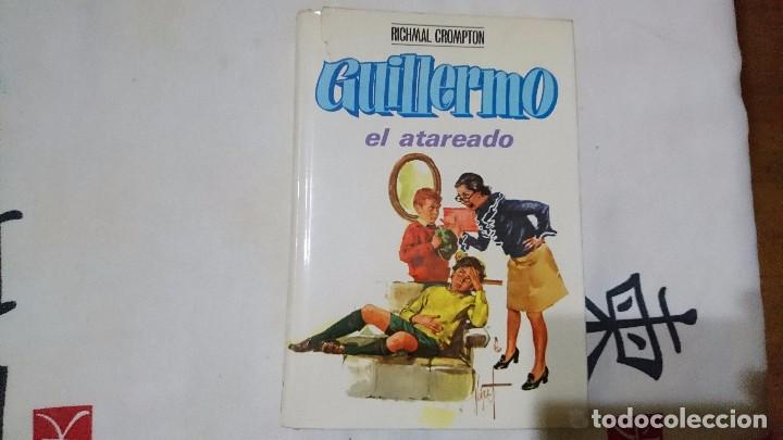Libros de segunda mano: GUILLERMO EL ATAREADO, RICHMAL CROMPTON - Foto 1