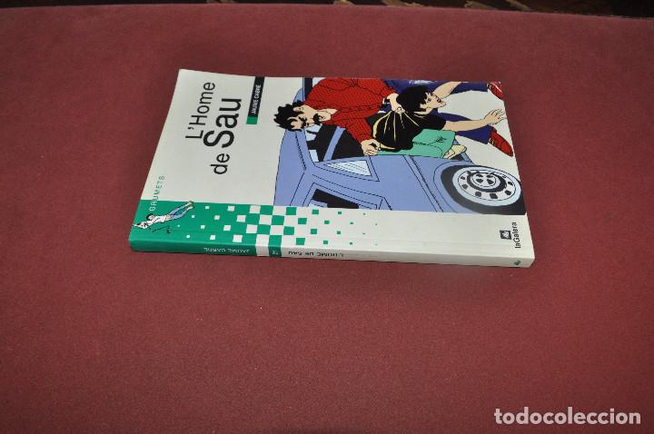 Libros de segunda mano: lhome de sau - jaume cabr&eacute; - grumets la galera - Foto 2