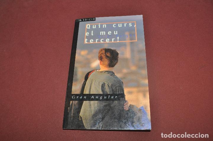 Libros de segunda mano: quin curs, el meu tercer ! - oriol verg&eacute;s - gran angular - JUB - Foto 1
