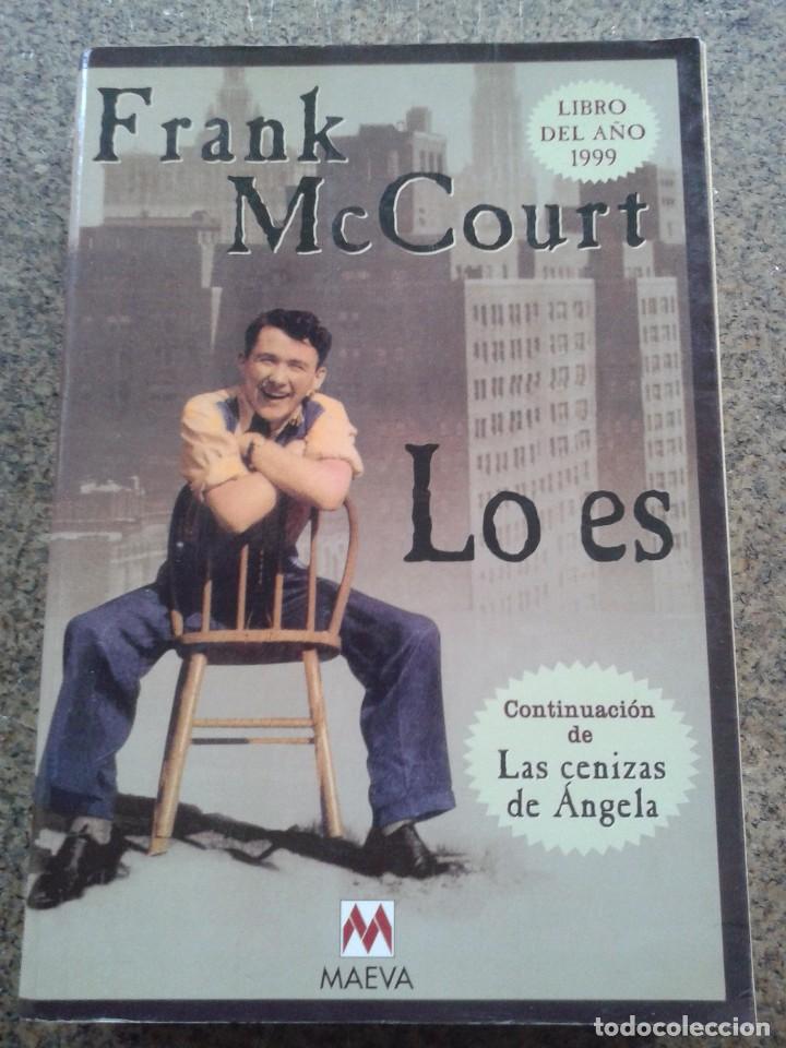Libros de segunda mano: LO ES -- FRANK McCOURT -- MAEVA - 1999 -- - Foto 1