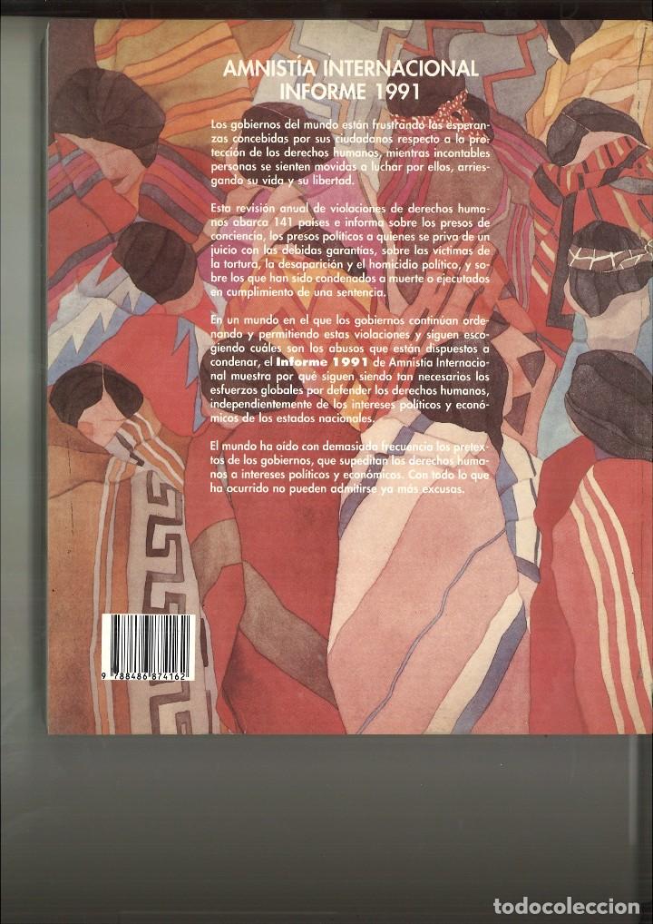 Libros de segunda mano: AMNIST&Iacute;A INTERNACIONAL. INFORME 1991. - Foto 2