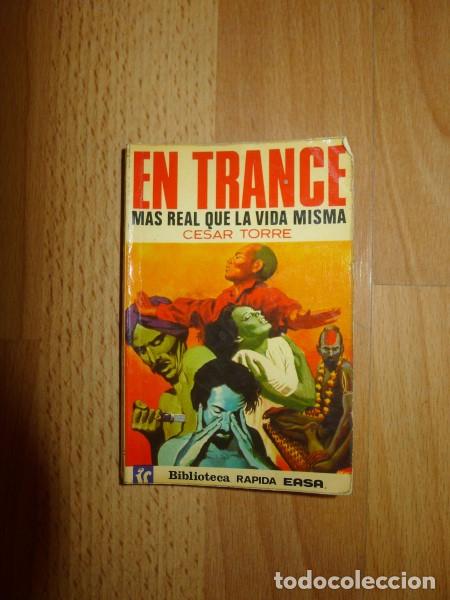 Libros de segunda mano: TORRE, C&eacute;sar. En trance. (Biblioteca R&aacute;pida EASA ; 6) - Foto 1