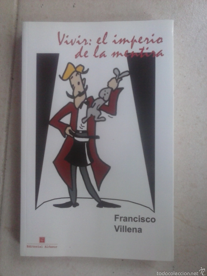 Libros de segunda mano: Vivir: el imperio de la mentira. Francisco Villena - Foto 1