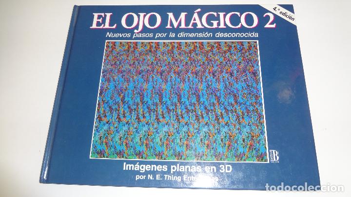 Libros de segunda mano: EL OJO M&Aacute;GICO 2-EDICIONES B-1994 - Foto 1
