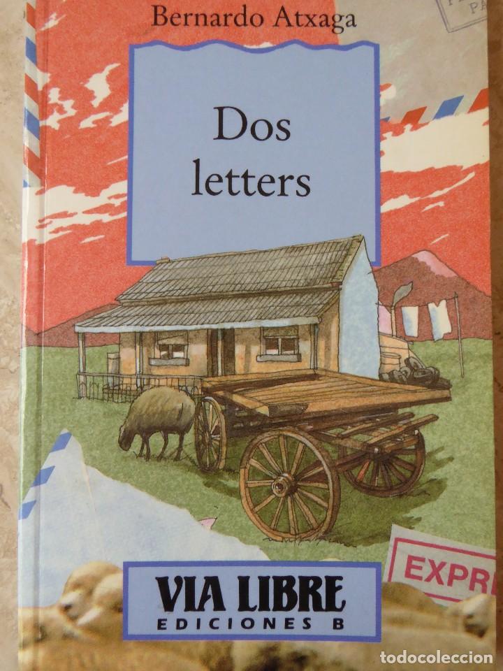 Libros de segunda mano: BERNARDO ATXAGA. DOS LETTERS. 1&ordf; EDICI&Oacute;N - Foto 1