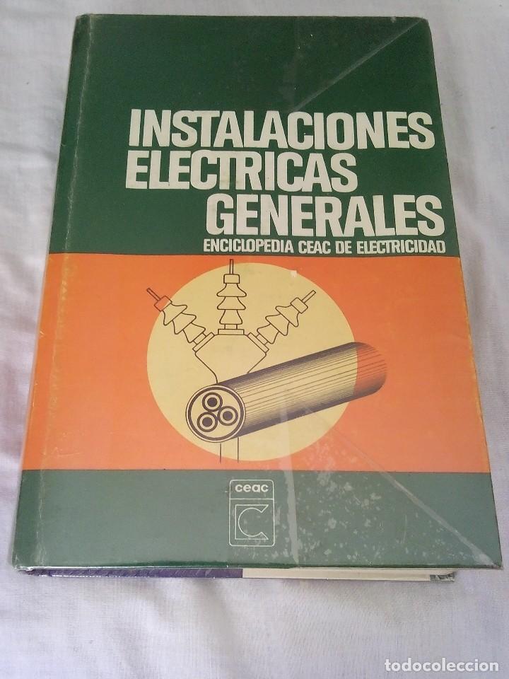 Libros de segunda mano: Instalaciones Electricas Generales CEAC - Foto 1