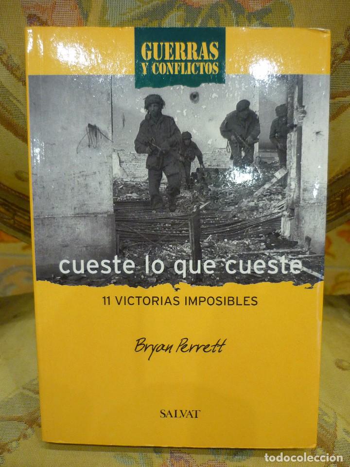 Libros de segunda mano: CUESTE LO QUE CUESTE. 11 VICTORIAS IMPOSIBLES, DE BRYAN PERRETT. - Foto 1