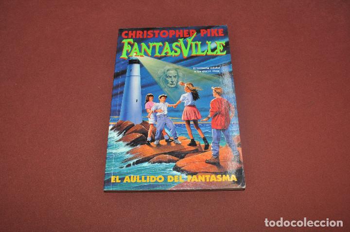 Libros de segunda mano: fantasville - christopher pike - el aullido del fantasma - NTB - Foto 1