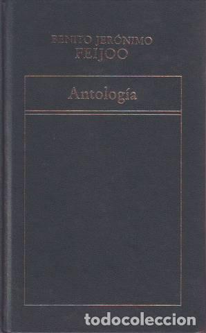 Libros de segunda mano: FEIJOO, BENITO JER&Oacute;NIMO: ANTOLOGIA - Foto 1