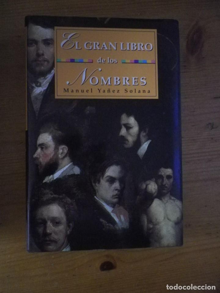 Libros de segunda mano: LIBRO EL GRAN LIBRO DE LOS NOMBRES - Foto 1