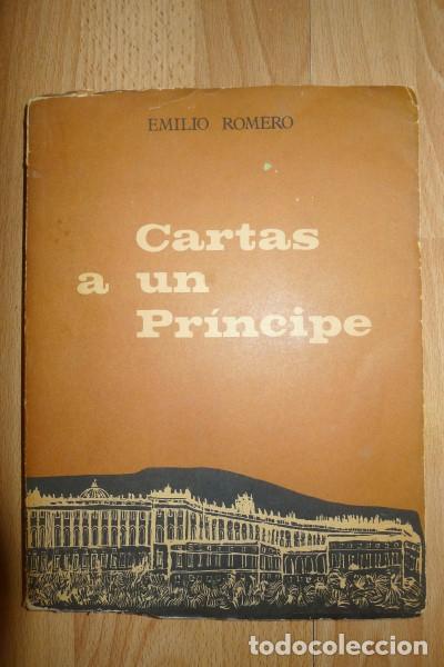 Libros de segunda mano: ROMERO, Emilio. Cartas a un Pr&iacute;ncipe - Foto 1