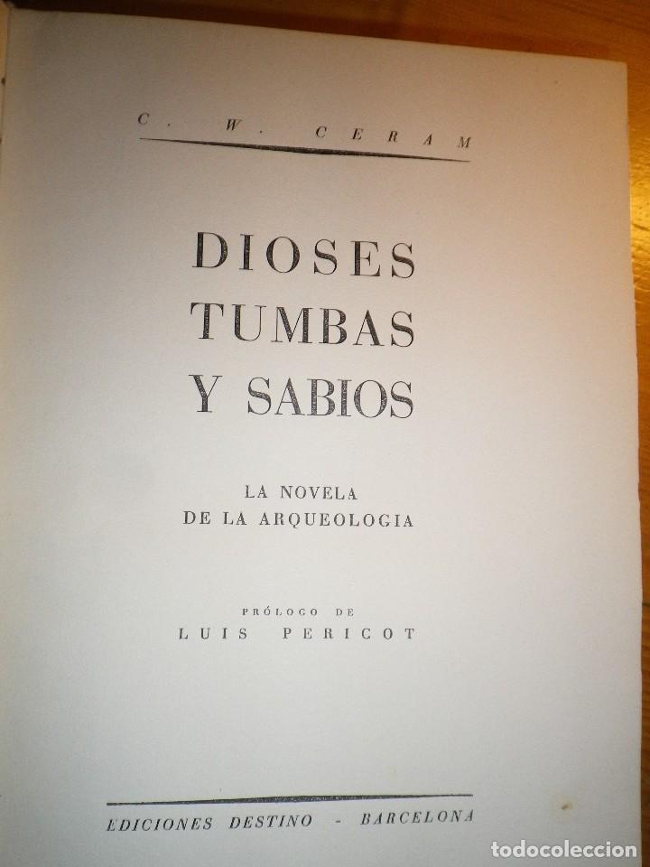 Libros de segunda mano: LIBRO DIOSES TUMBAS Y SABIOS LA NOVELA DE LA ARQUEOLOGIA - Foto 2