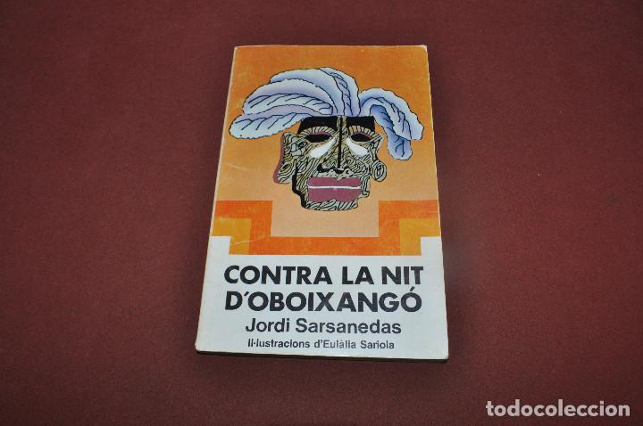 Libros de segunda mano: contra la nit doboixang&oacute; - jordi sarsanedas - - Foto 1