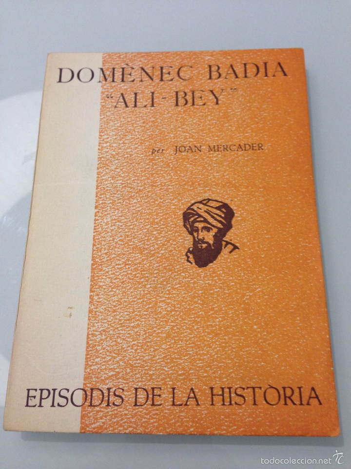 Libros de segunda mano: Libro Dom&egrave;nec Badia Ali-Bey. Joan Mercader - Foto 1