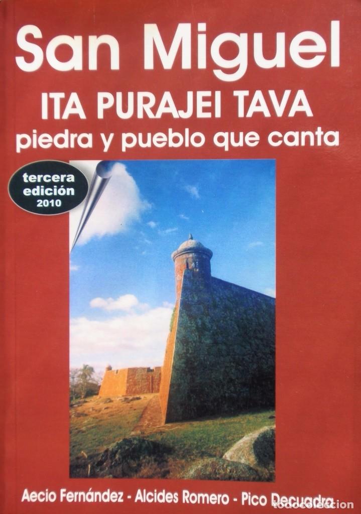 Libros de segunda mano: San Miguel El Fuerte Estancias Pobladores Rocha