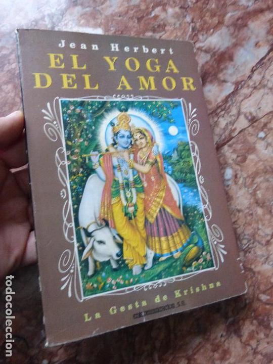 Libros de segunda mano: El yoga del amor - Herbert, Jean - LA GESTA DE KRISHNA. - Foto 2