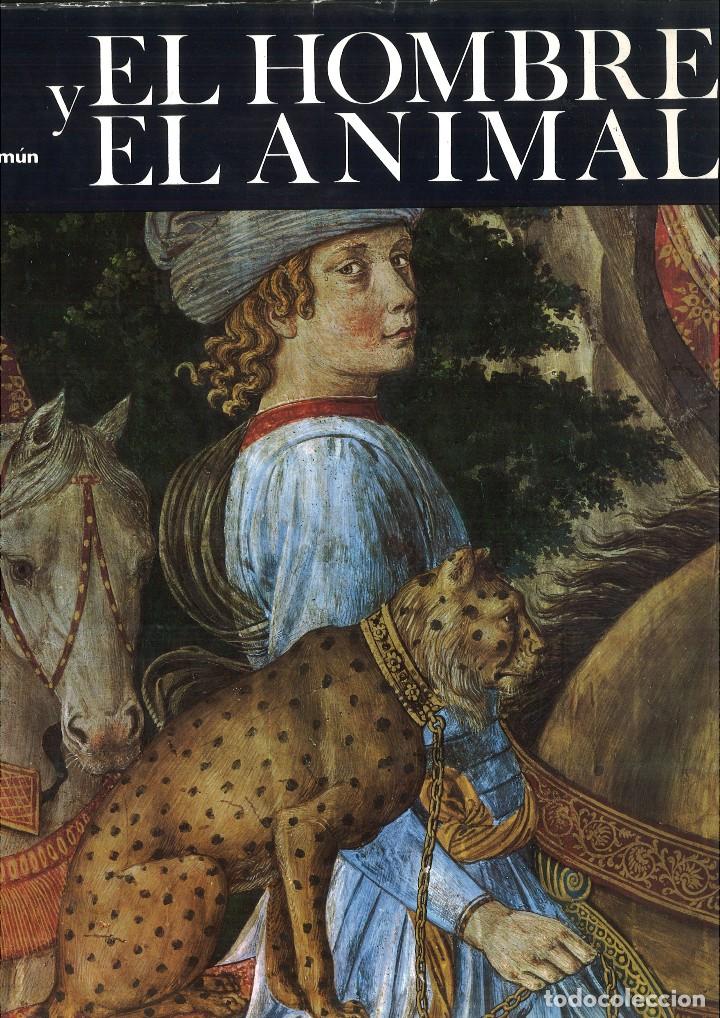 Libros de segunda mano: EL HOMBRE Y EL ANIMAL. Jacques Boudet - Foto 1
