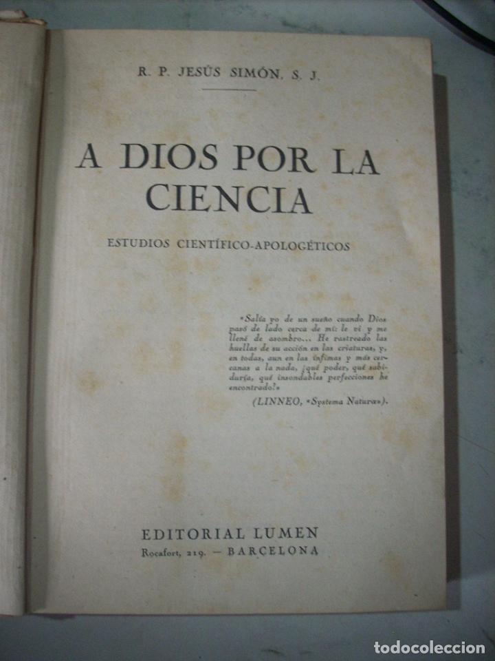 Libros de segunda mano: A Dios por la ciencia, colecci&oacute;n L&aacute;baro, 1.941 - Foto 2