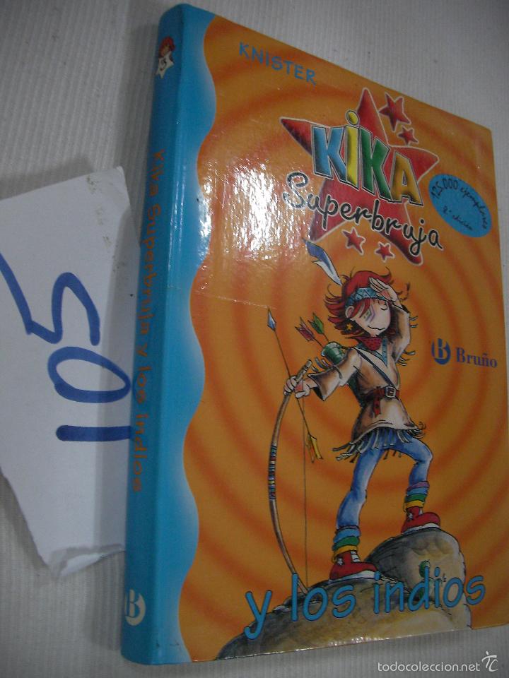 Libros de segunda mano: KIKA SUPERBRUJA Y LOS INDIOS - ENVIO GRATIS A ESPA&Ntilde;A - Foto 1