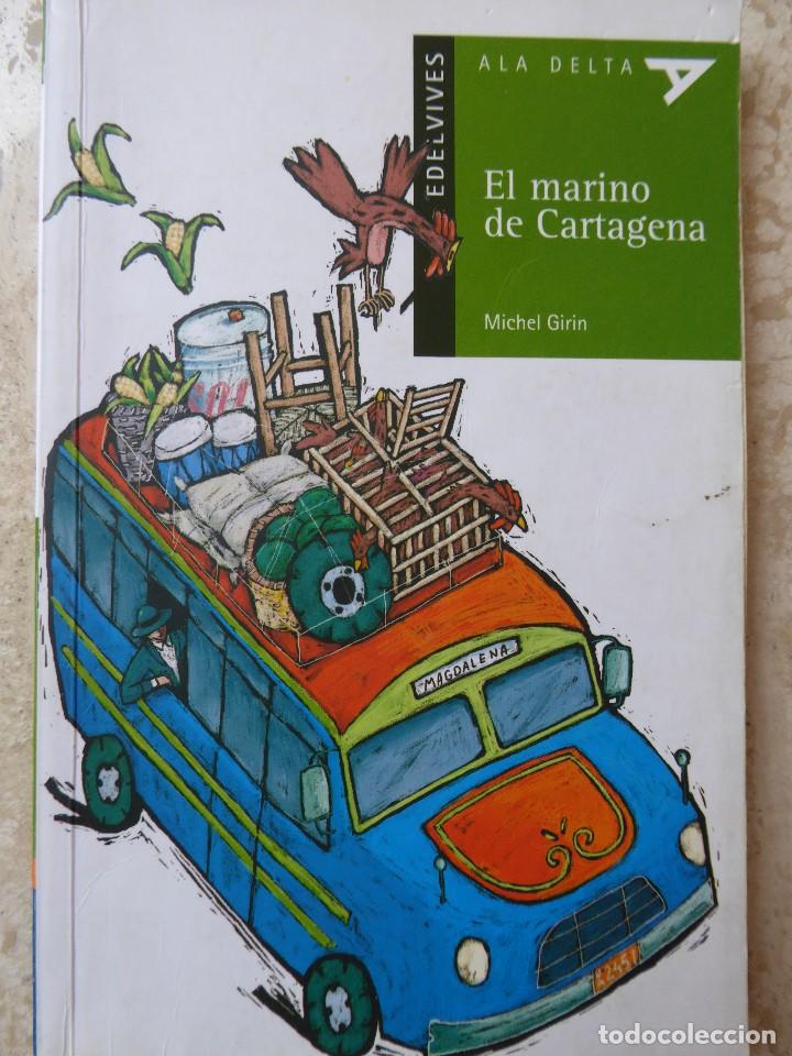 Libros de segunda mano: EL MARINO DE CARTAGENA. MICHEL GIRIN - Foto 1