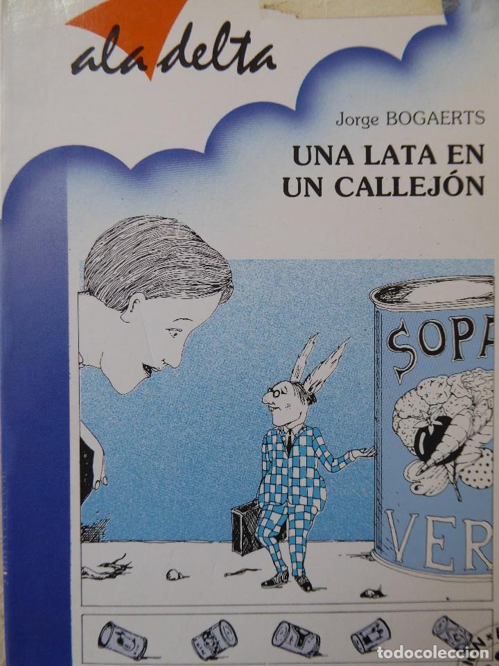 Libros de segunda mano: UNA LATA EN UN CALLEJ&Oacute;N. JORGE BOGAERTS - Foto 1