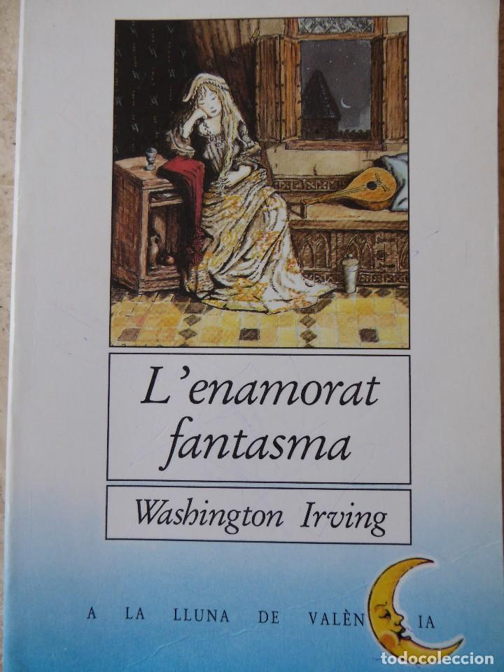 Libros de segunda mano: LENAMORAT FANTASMA. WASHINGTON IRVING - Foto 1