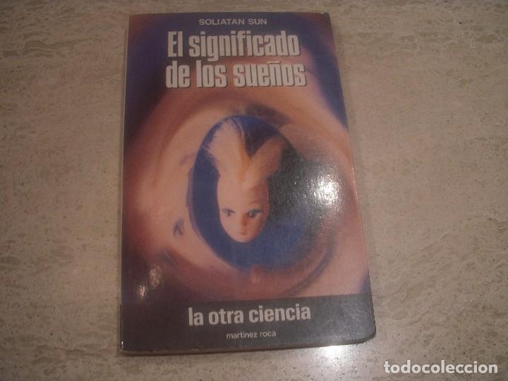 Libros de segunda mano: El significado de los sue&ntilde;os, Soliatan Sun - Foto 1