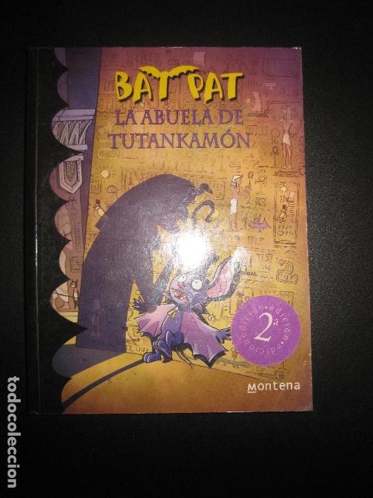 Libros de segunda mano: LA ABUELA DE TUTANKAMON. BAT PAT N&ordm; 3. MONTENA 2008 - Foto 1