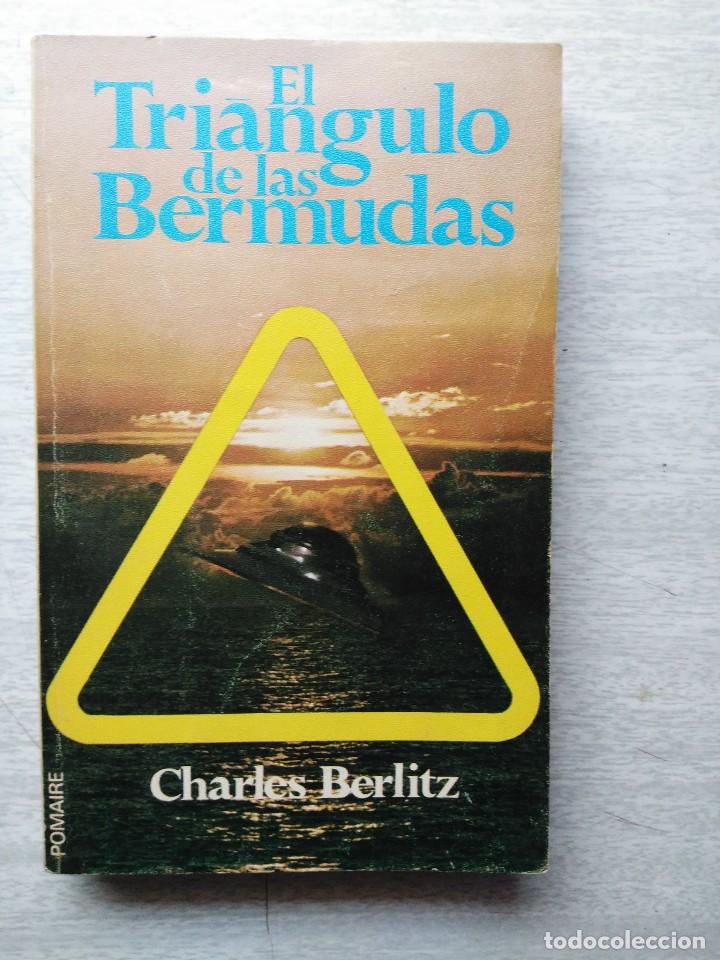 Libros de segunda mano: LIBRO EL TRIANGULO DE LAS BERMUDAS CHARLES BERLITZ ED. POMAIRE - Foto 1