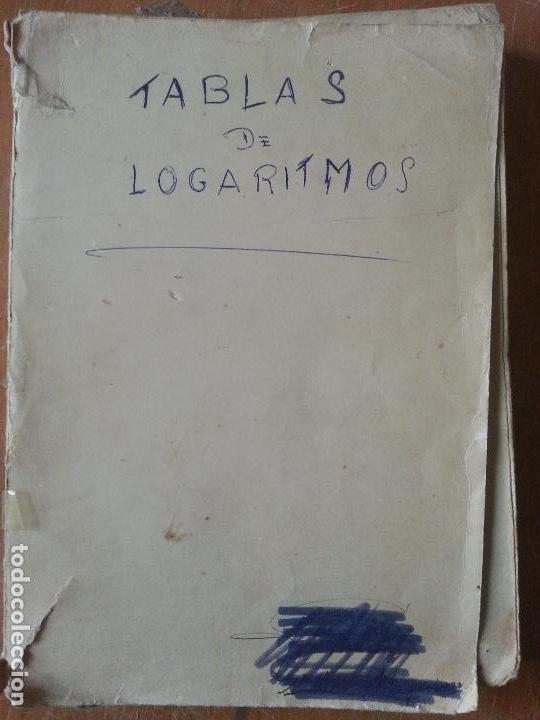 Libros de segunda mano: TABLA DE LOGARITMOS TRIGONOMETRIA EUSEVIO SANCHEZ RAMOS 1949 ACADEMIA DE CIENCIAS - Foto 5