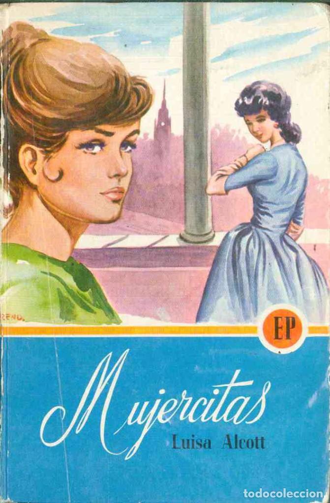 Libros de segunda mano: MUJERCITAS. LUISA ALCOTT. E.P Reservado - Foto 1