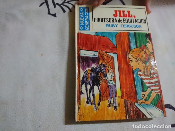 Libros de segunda mano: JILL, PROFESORA DE EQUITACION. RUBY FERGUSON. NUEVA GENERACION - Foto 1