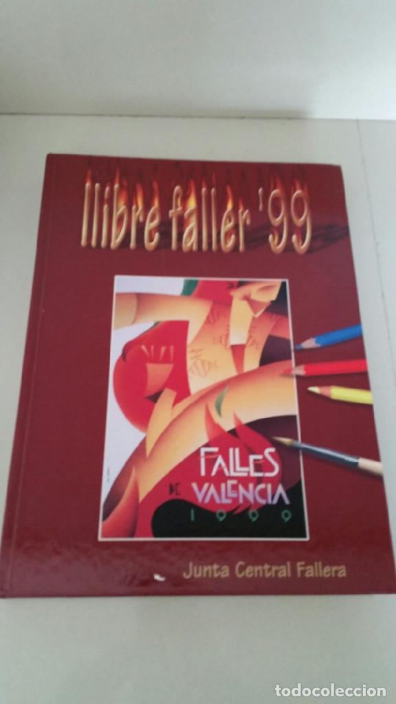 Libros de segunda mano: LLIBRE FALLER LIBRO FALLERO 1999 99 FALLAS DE VALENCIA JUNTA CENTRAL FALLERA - Foto 1