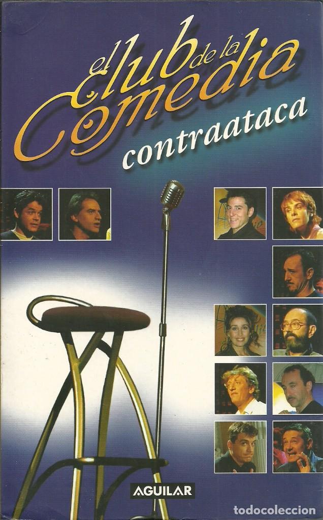 Libros de segunda mano: El Club de la Comedia contraataca.Aguilar.2002. - Foto 1