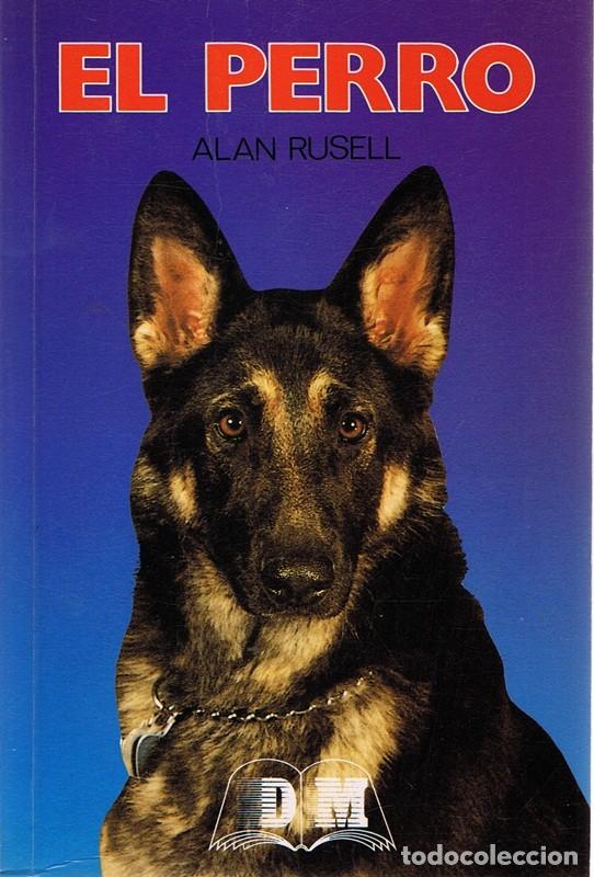 Libros de segunda mano: EL PERRO  ALAN RUSELL - Foto 1