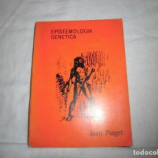 Libros de segunda mano: EPISTEMOLOGIA GENETICA.JEAN PIAGET.EDITA SOLPA 1977