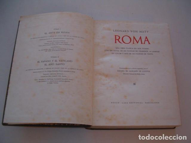 Libros de segunda mano: LEONARD VON MATT. Roma I y II. DOS TOMOS. RM77758. - Foto 2
